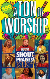 A Ton of Worship for Kids + Shout Praises Kids v.4 5CD