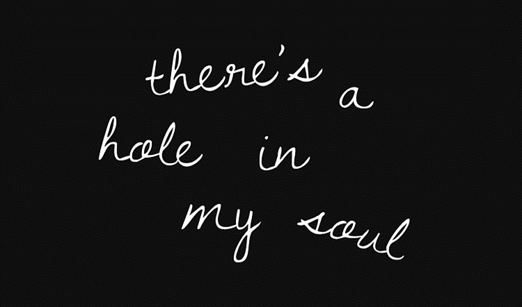 Hole in My Soul - pt.2