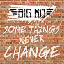 Big Mo Darkest Day + Some Things Never Change 2CD