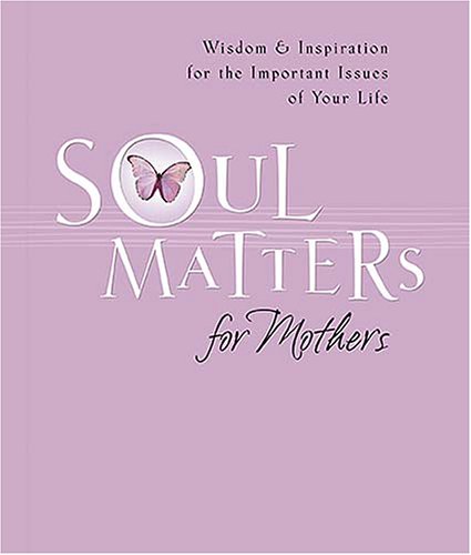 Soul Matters For Mothers