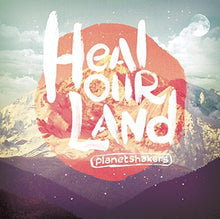 Planetshakers Heal Our Land + # Let's Go + Legacy + This is Our Time 4CD/DVD