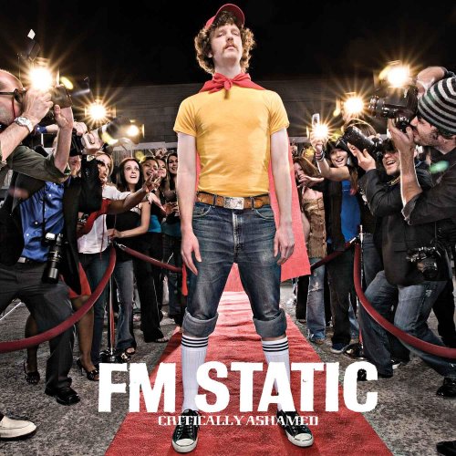 FM Static Critically Ashamed CD