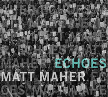 Matt Maher Echoes + Casting Crowns The Acoustic Sessions 2CD