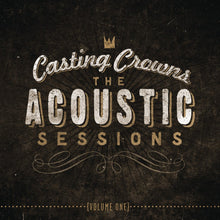 Casting Crowns The Acoustic Sessions + Chris Taylor + When Love Takes You In 3CD