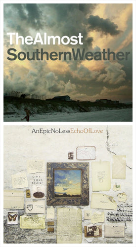 The Almost Southern Weather & An Epic No Less Echo of Love Bundle Pack 2CD