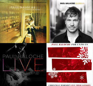Paul Baloche A Greater Song, Glorious, Live & For Unto Us Bundle Pack 4CD