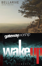 Bellarive Before There Was + Gateway Worship Wake Up the World 2CD