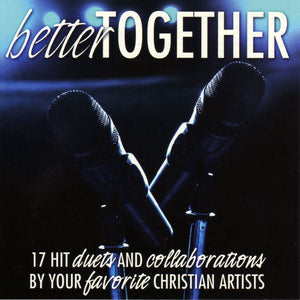 Graham Kendricks Worship Duets + Betther Together 2CD