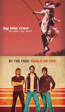 By The Tree Invade My Soul + World on Fire 2CD