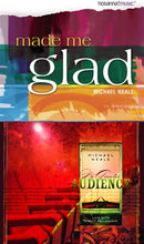 Michael Neale Made Me Glad + No Greater Audience 2CD
