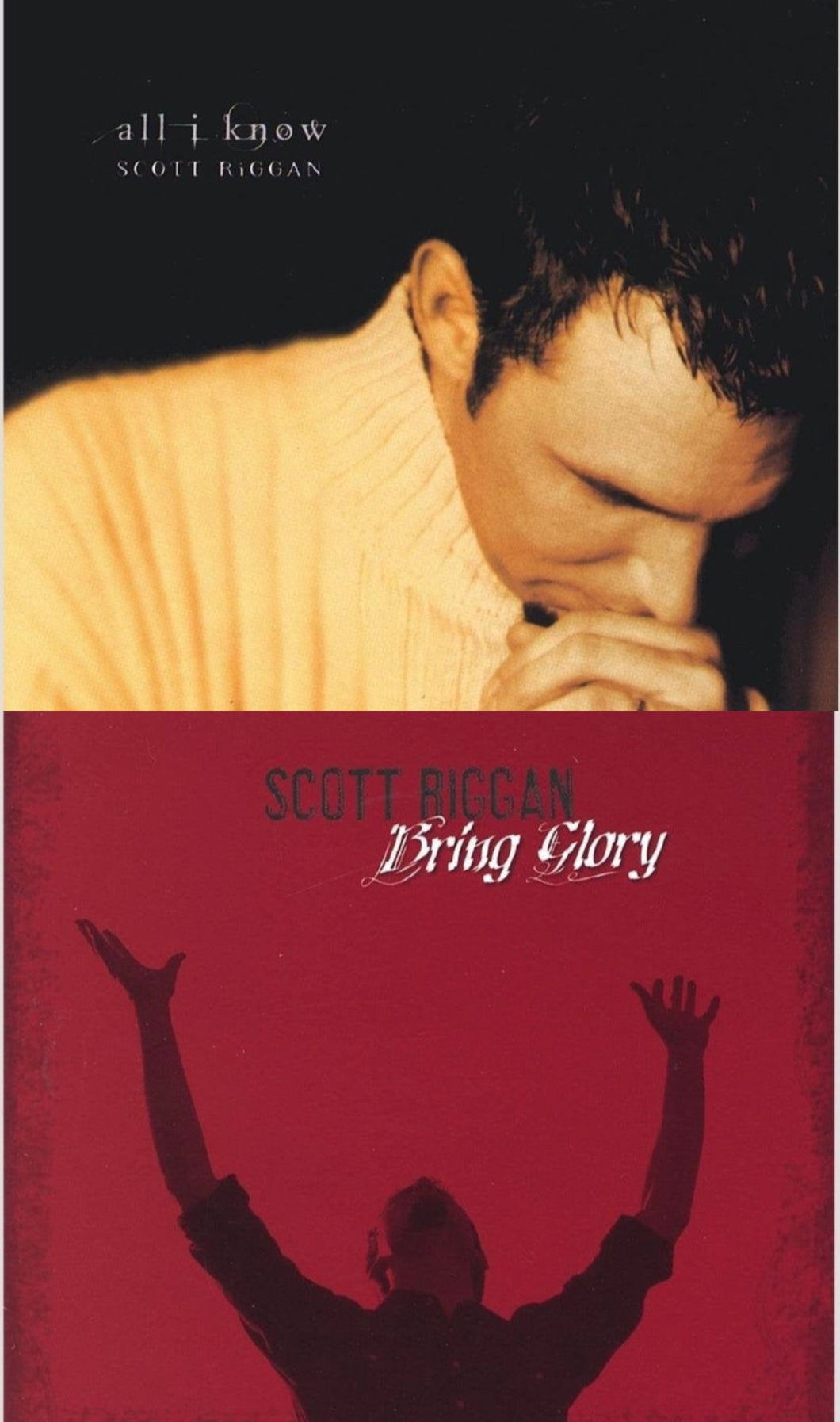 Scott Riggan All I Know + Bring Glory 2CD