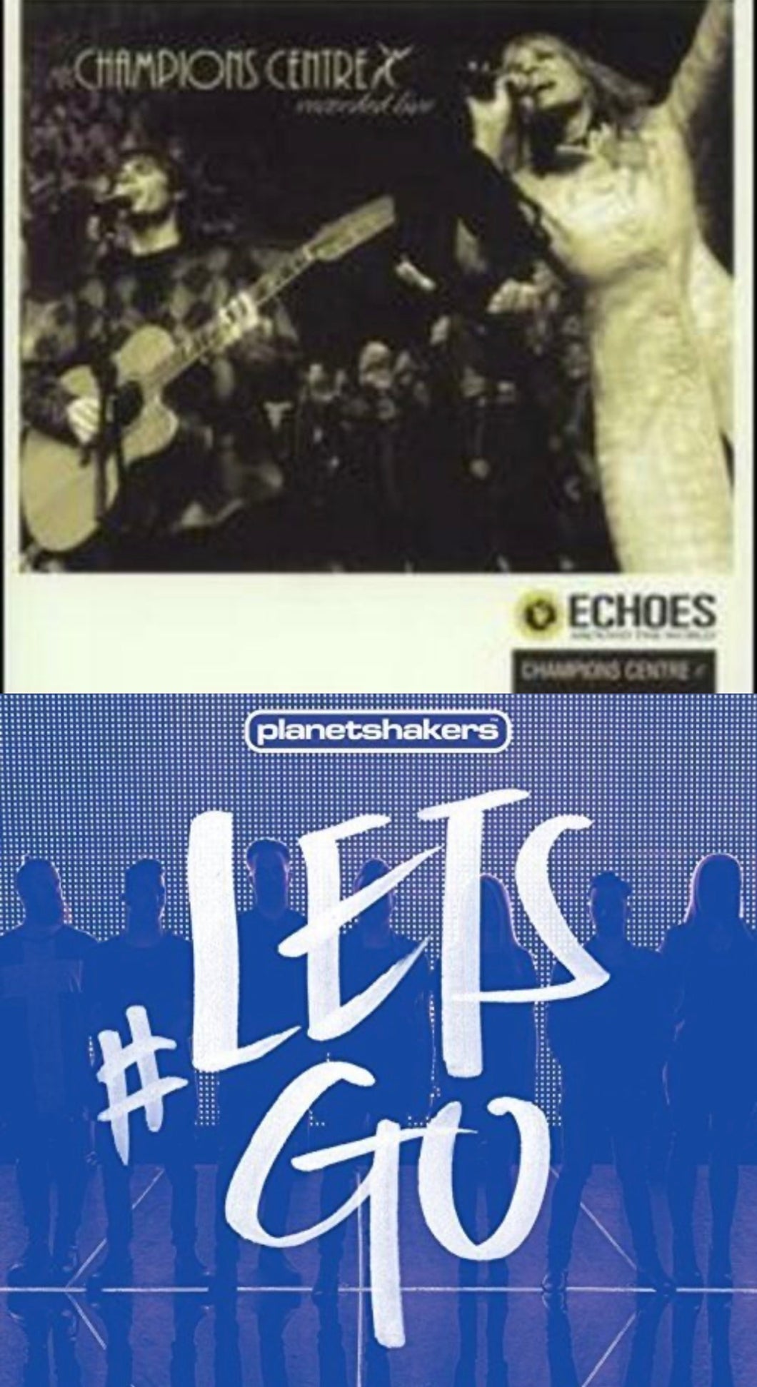 Champions Centre Echoes Around the World + Planetshakers # Let's Go 2CD/DVD