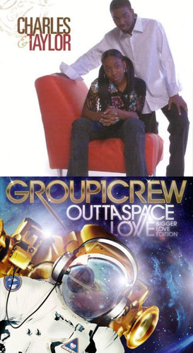 Charles & Taylor + Group 1 Crew Outta Space Love 2CD