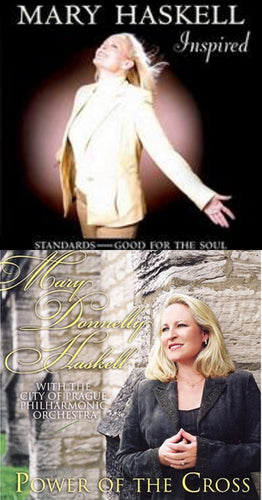 Mary Haskell Inspired : Standards Good for the Soul + Prague Symphony Orchestra Power of the Cross 2CD