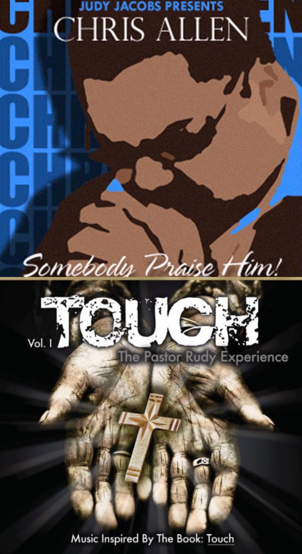 Chris Allen Somebody Praise Him + Pastor Rudy Experience : Touch v.1 2CD/DVD