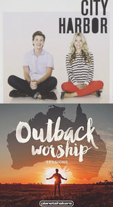 City Harbor + Planetshakers The Outback Sessions 2CD