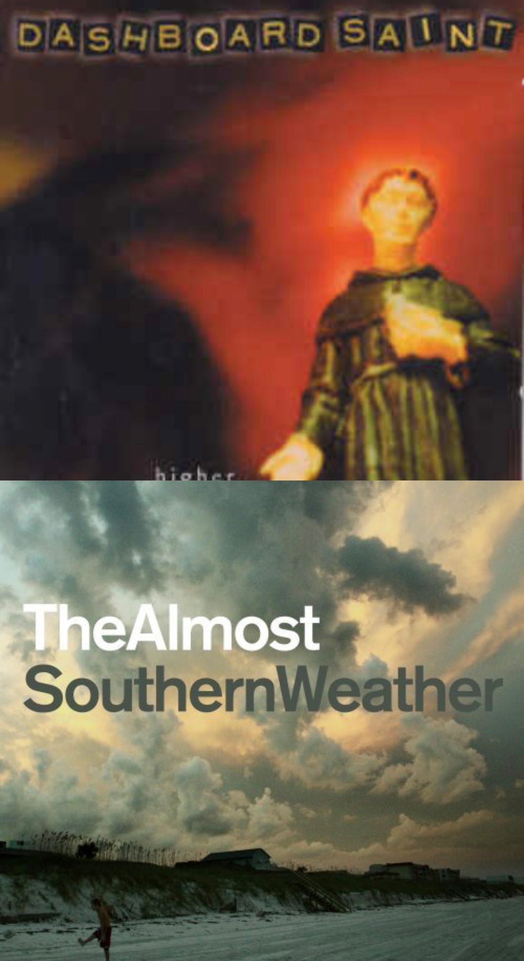 Dashboard Saint Higher + The Almost Southern Weather 2CD