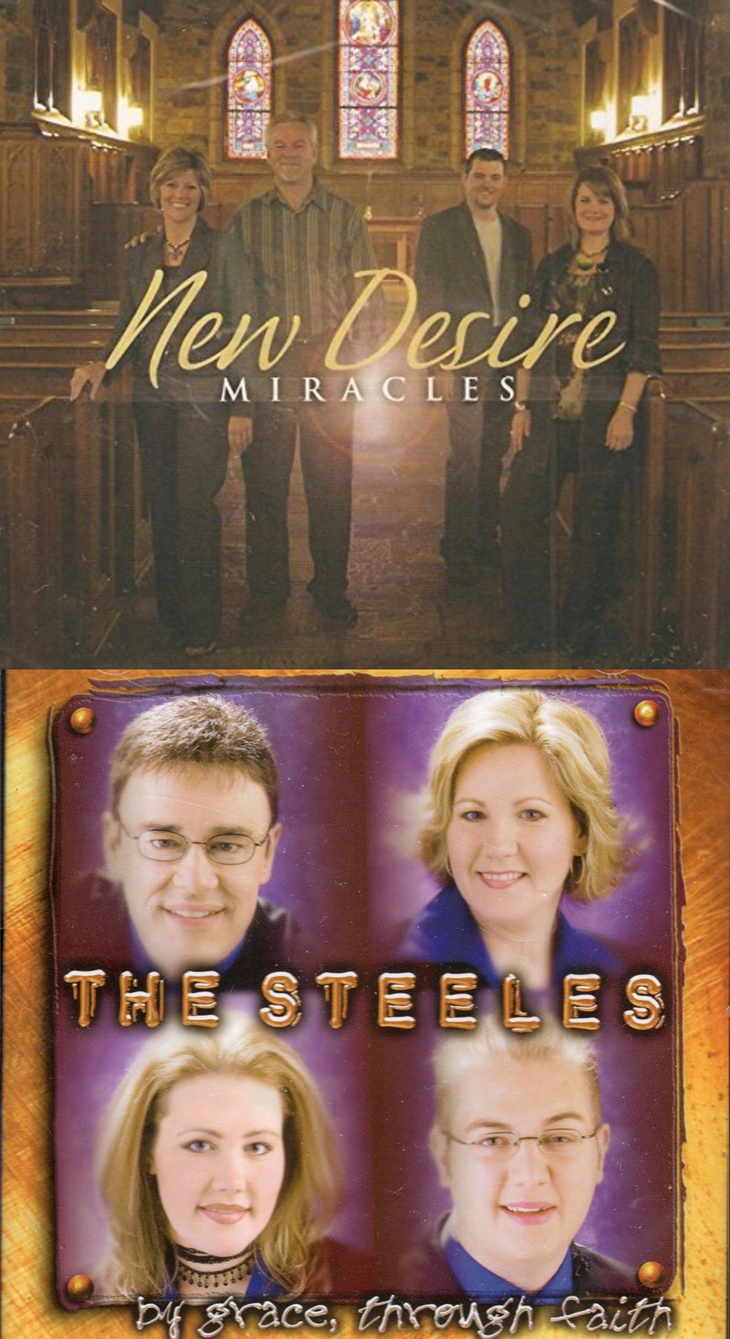 New Desire Miracles + The Steeles By Grace Through Fatih 2CD