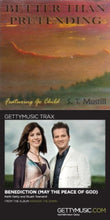 S.T. Mustill Better Than Pretending + Keith Getty Benediction (May the Peace of God) Trax 2CD