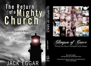 Jack Eggar The Return of a Mighty Church + Luisel Lawler Glimpses of Grace