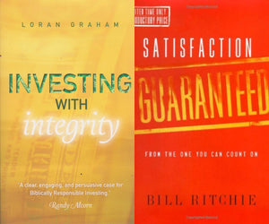 Loran Graham Investing With Integrity + Bill Ritchie Satisfaction Guaranteed