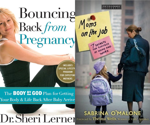 Sheri Lerner Bouncing Back from Pregnancy + Sabrina O'Malone Moms on the Job