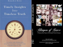 Kenneth Brown Timely Insights Into Timeless Truth + Lawler Glimpses of Grace