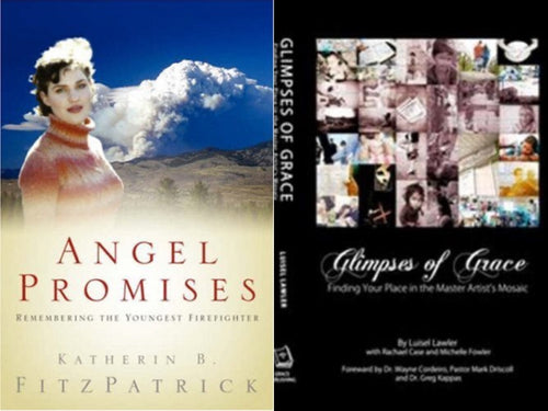 Kathleen Fitzpatrick Angel Promises : A Memoir + Luisel Lawler Glimpses of Grace