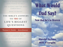 Geisler & Jimenez The Bible's Answers to 100 Questions + What Would Dad Say?