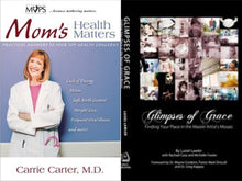 Carrie Carter Mom's Health Matters + Luisel Lawler Glimpses of Grace
