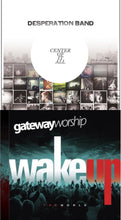 Desperation Band Center Of It All + Gateway Wake Up the World 2CD