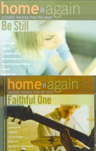 Vineyard Home Again : Be Still + Faithful One 2CD