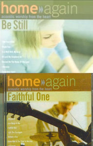 Vineyard Home Again : Be Still + Faithful One 2CD