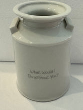 Precious Moments:  Milk Can What Would I Do Without You, Mug Denise