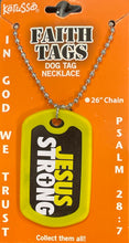 Faith Dog Tag Know Jesus, Jesus Strong, Leave No Man Behind, Hoops (set of 4)