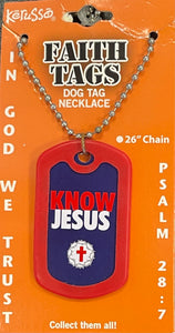 Faith Dog Tag Know Jesus, Jesus Strong, Leave No Man Behind, Hoops (set of 4)