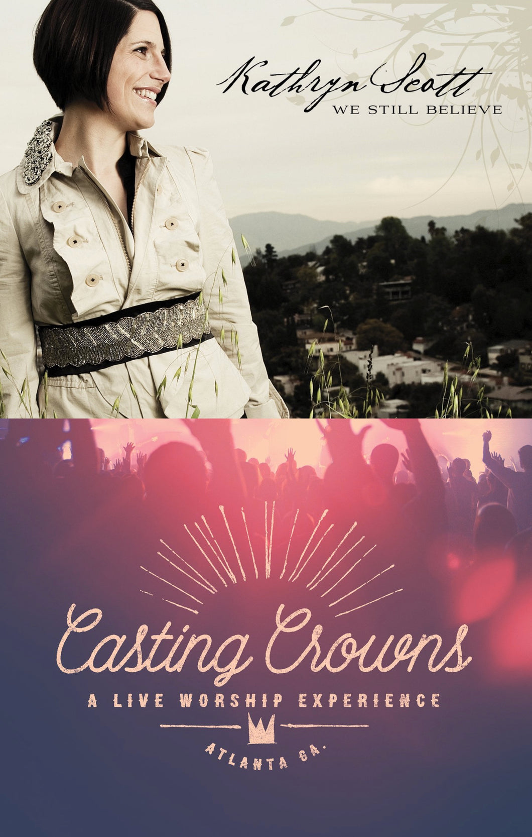 Kathryn Scott We Still Believe + Casting Crowns Live Worship Experience 2CD