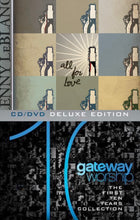 Lenny LeBlanc All For Love + Gateway Worship First Ten Years 2CD/DVD