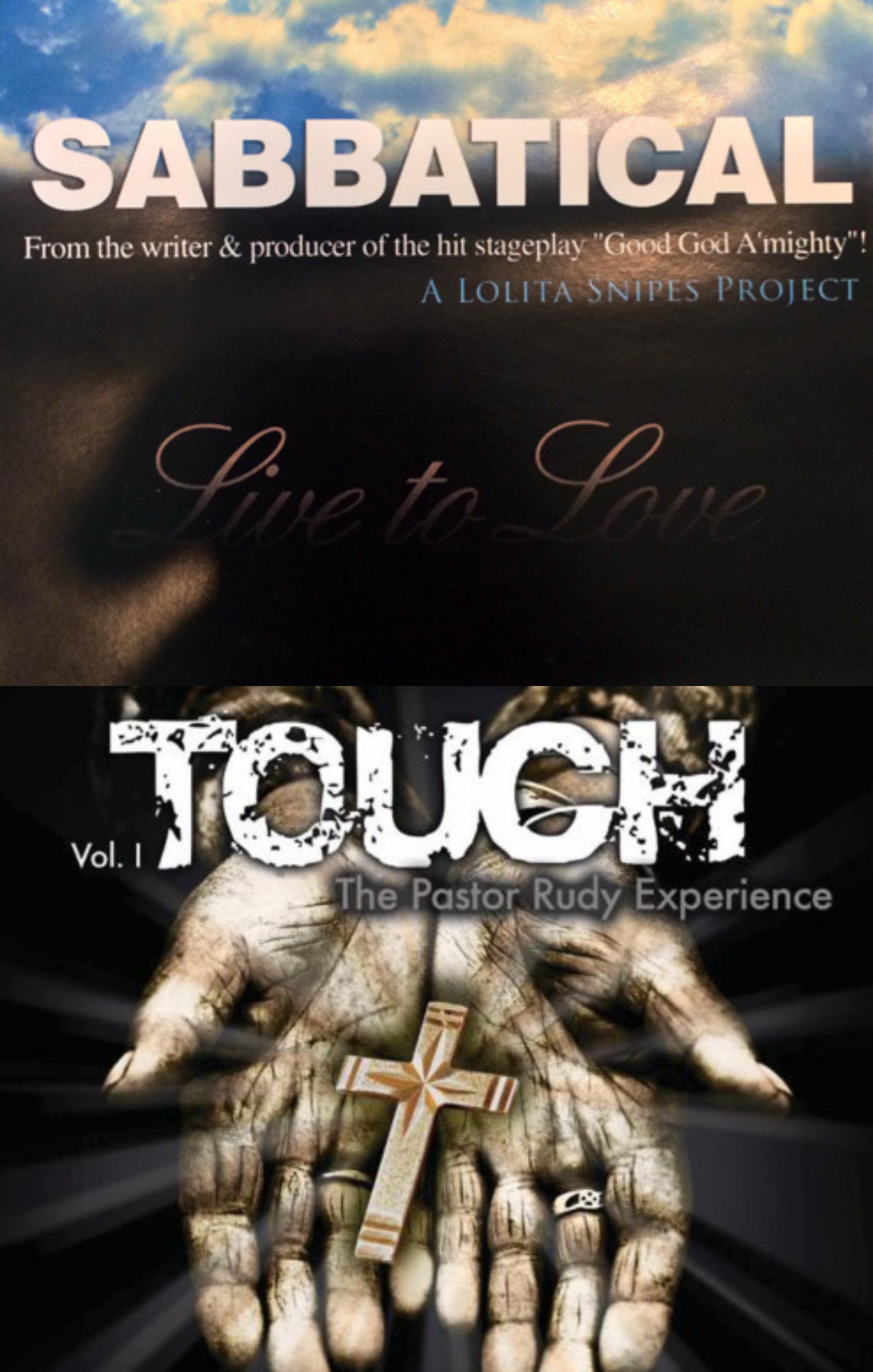 Lolita Snipes Sabbatical Live to Love + Pastor Rudy Experience : Touch 2CD/1DVD