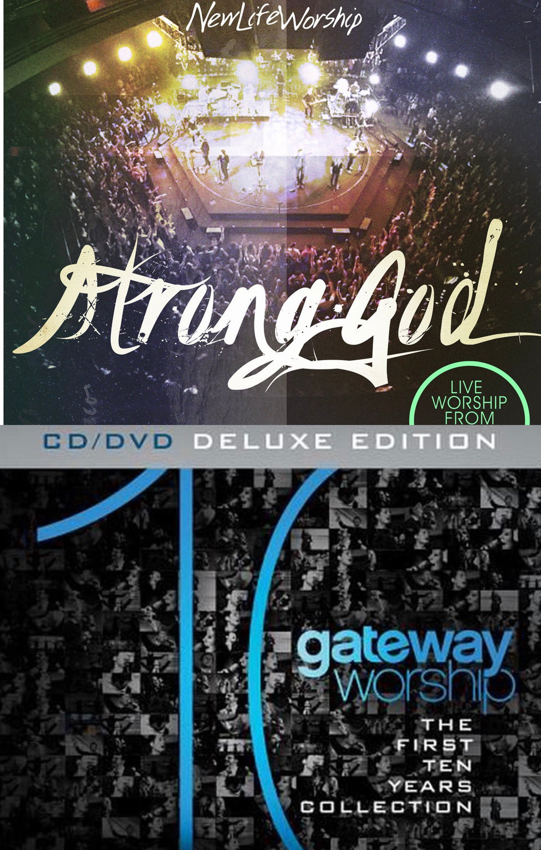 New Life Worship Strong God + Gateway Worship First Ten Years 2CD/DVD