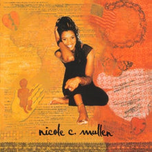 Nicole C. Mullen Talk About It/Nicole C. Mullen + Group 1 Crew + Image 4CD