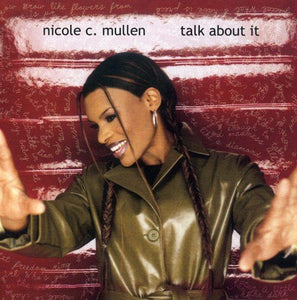 Nicole C. Mullen Talk About It, Nicole C. Mullen, Sara Groves + 3 more 6CD/DVD