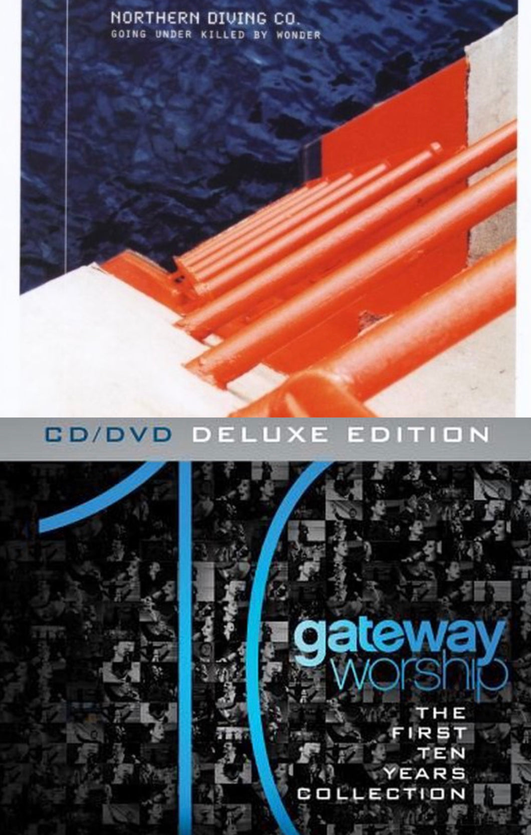 Northern Diving Going Under Killed By Wonder + Gateway Worship First Ten Years 2CD/DVD
