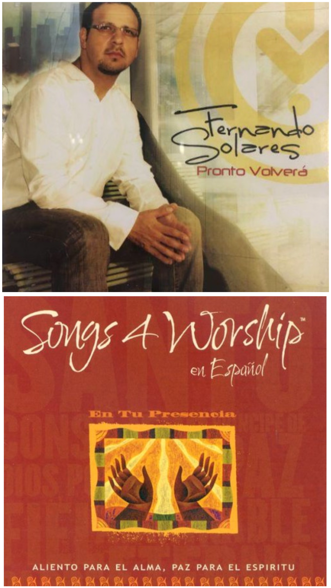 Fernando Solares Pronto Volvera + Songs 4 Worship Espanol En Tu Presencia 3CD