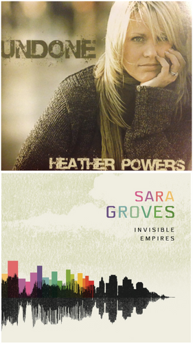 Heather Powers Undone + Sara Groves Invisible Empires 2CD