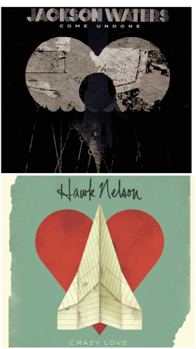 Jackson Waters Come Undone + Hawk Nelson Crazy Love 2CD