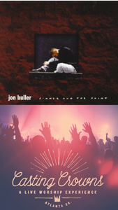 Jon Buller Sinner and the Saint + Casting Crowns A Live Worship Experience 2CD