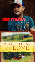 Joe Combs Life Won't Wait + Reflections of Love 2CD