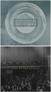 Justin Jarvis Atmospheres + John Mark McMillan Live at the Knight 2CD