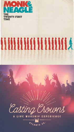 Monk & Neagle The Twenty-First Time + Casting Crowns A Live Worship Experience 2CD